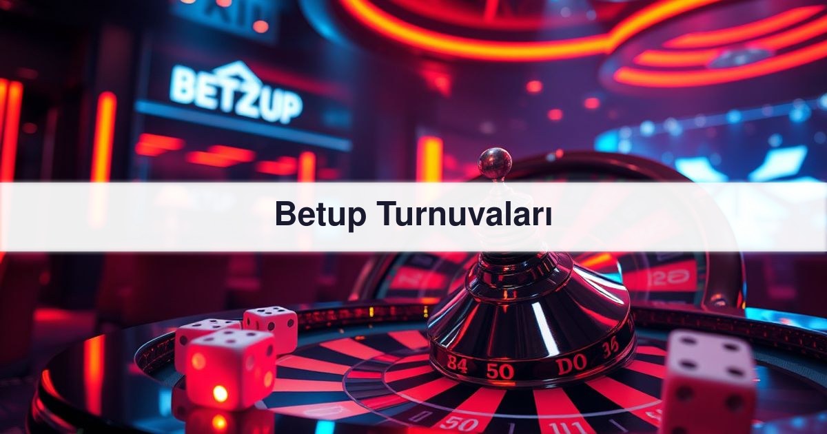 Betup Turnuvaları