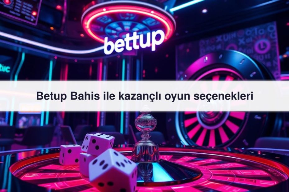 Betup Bahis