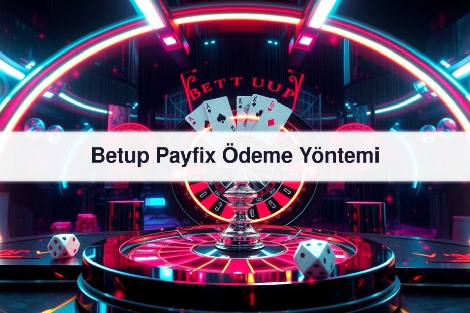 Betup Payfix